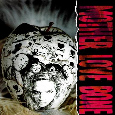 Mother Love Bone -  Apple